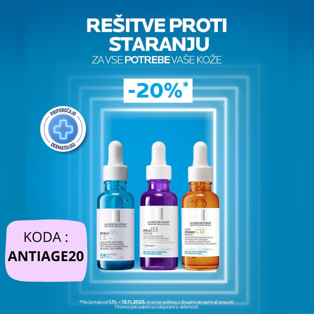 -20 % | La Roche Posay Anti-age linija (od 1. 11. 2025 do 15. 11. 2025) -20 % | La Roche Posay Anti-age linija (od 1. 11. 2025 do 15. 11. 2025)